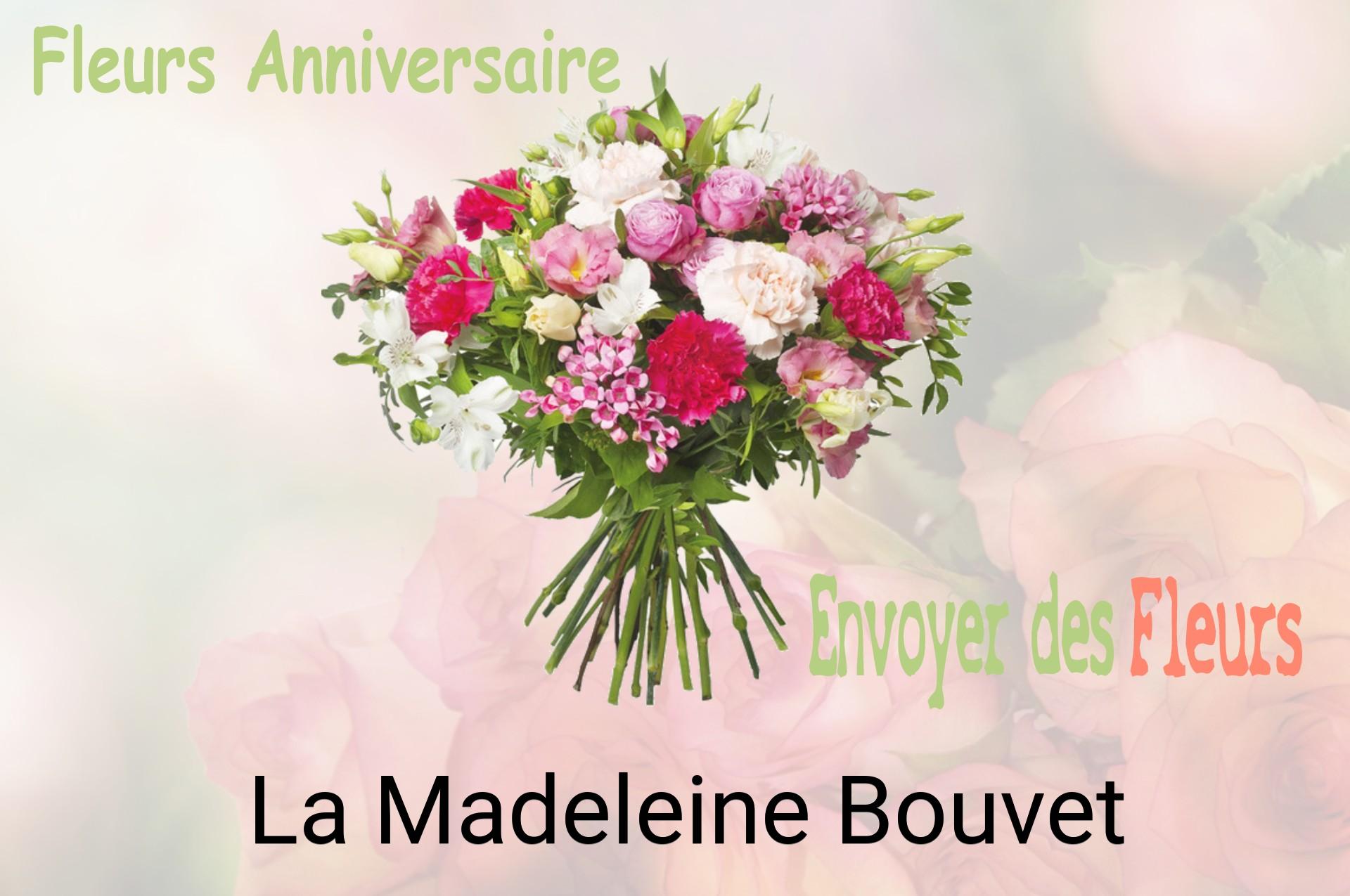 Bouquet de fleurs d’anniversaire livré à La Madeleine-Bouvet