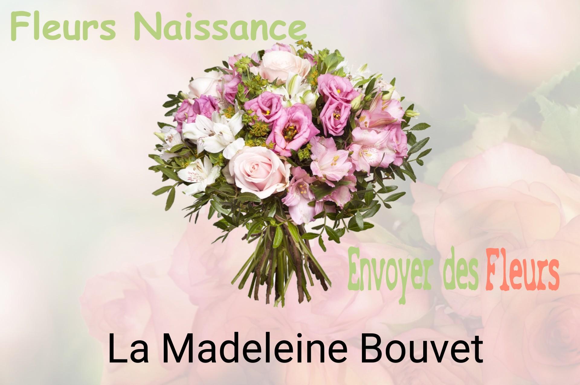 Bouquet de fleurs de naissance livré à La Madeleine-Bouvet