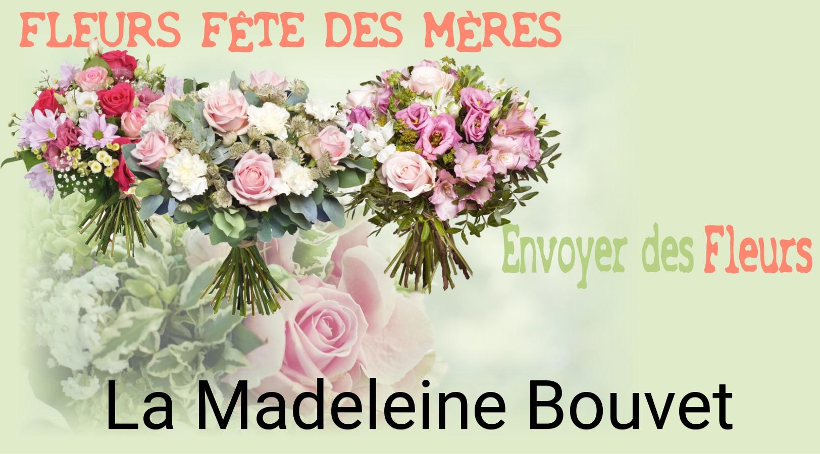 Bouquet de Fête des Mères livré à La Madeleine-Bouvet